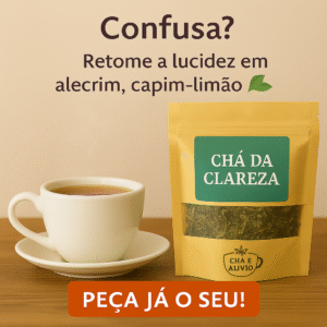 Chá da Clareza | Para Quando a Mente Está Confusa