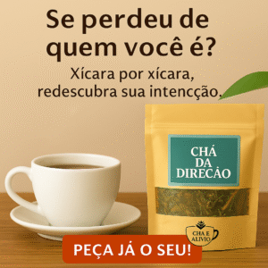 Chá da Direção | Para Quando Você Se Sente Perdida(o)